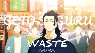 GETO SUGURU SADAMV Waste HD [upl. by Sutit329]