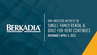 Beyond Insights Webinar Why Investor Interest in SingleFamily Rental amp BuiltforRent Continues [upl. by Limak]