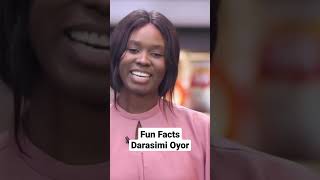 Fun Facts About Darasimi Oyor [upl. by Sirromad]