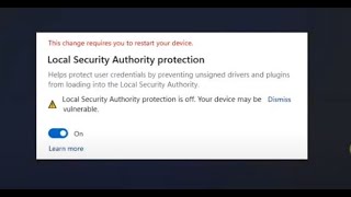FIX Local Security Authority Protection is Off in Windows 2 Fixes [upl. by Nahallac]