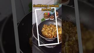 Cauliflower pattani porriyal 😋recipe in tamil  sidedish for sambar cauliflowerporiyalfry shorts [upl. by Ardnekal303]