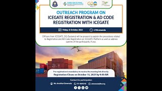 Outreach Programme on ICEGATE Registration and AD Code Registration [upl. by Lux]