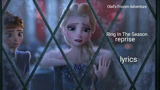 Ring In The Season Reprise lyrics [upl. by Trebleda]