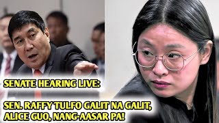 SENATE HEARING LIVE GRABE😱 SEN RAFFY TULFO NANGGIGIL ALICE GUO NANGAASAR PA [upl. by Engen]