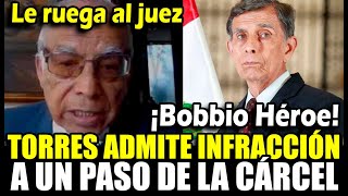 ¡A cana Aníbal Torres admite infracción y pide perdón a Juez para que no lo meta en prisión [upl. by Balas11]