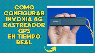 Como configurar Invoxia 4g Rastreador GPS en tiempo real para automóviles motocicletas bicicletas [upl. by Giverin161]