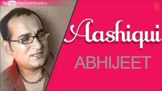 Tu Meri Chahat Hai Full Song  Abhijeet Bhattacharya Aashiqui Album Songs [upl. by Matilda]