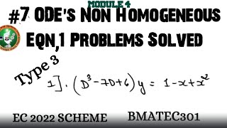 7 ODEs Non Homogeneous Eqn Type 31 Problems Solved Module 4 3rd Sem ECE 2022 Scheme VTU BMATEC301 [upl. by Dick]