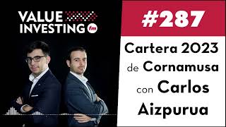 287 Cartera 2023 de Cornamusa con Carlos Aizpurua [upl. by Stoddart]