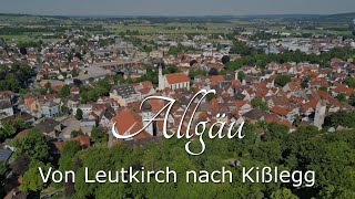 Allgäu  Von Leutkirch nach Kißlegg [upl. by Ainnat]