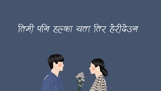 Flirty Maya। Lyrics song। Neetesh Jung Kunwar [upl. by Koziara]