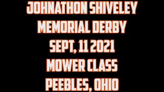 Johnathon Shiveley 7th Annual Derby Sept 11 2021 Mower Class [upl. by Win154]