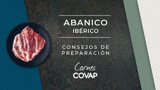 Abanico Ibérico  Carnes COVAP [upl. by Imoyn]