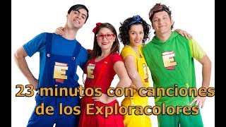 23 minutos de canciones de los Exploracolores de Cantando Aprendo a Hablar [upl. by Trebleda487]