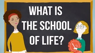 What is The School of Life [upl. by Rockwood152]