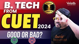 BTech Colleges from CUET 2024  Fees Salary Package Placements  Harsh Sir VedantuMath [upl. by Eirahcaz817]