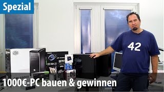 GamingPC für 1000 Euro bauen amp gewinnen  deutsch  german [upl. by Nayhr]