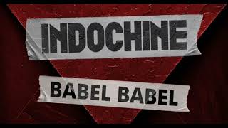 Indochine annonce la sortie de son nouvel album quotBabel Babelquot pour septembre 2024 [upl. by Letta]