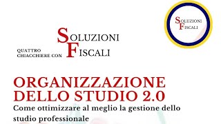 ORGANIZZAZIONE DELLO STUDIO 20 [upl. by Omlesna774]