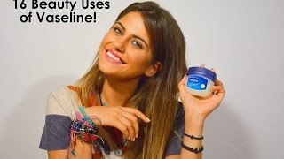 16 Beauty Uses of Vaseline  16 τρόποι να χρησιμοποιήσεις τη Βαζελίνη [upl. by Machos]