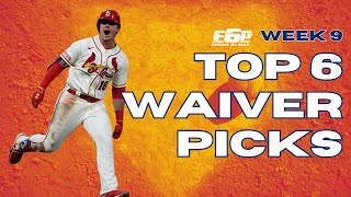 Top 6 Fantasy Baseball Week 9 MustAdd Waiver Wire Players [upl. by Otrepur]