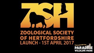 Zoological Society Of Hertfordshire ZSH Official Launch Day [upl. by Luckett]