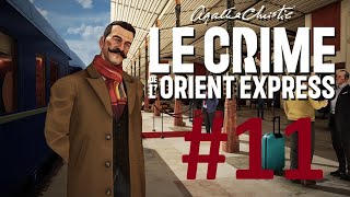 Agatha Christie  Le crime de lOrient Express Episode 11  Ultimes révélations FIN Case 21 [upl. by Barris]