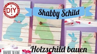 How To I Shabby Chic Hasenschilder I Deko Inspirationen Selbstgemacht [upl. by Nnov]