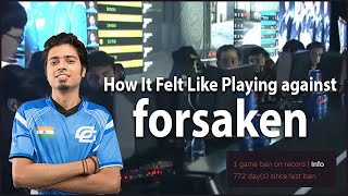 What It Felt Like Playing Against forsaken [upl. by Latsyrc]