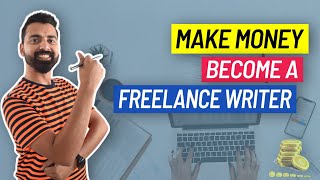 How To Become A Freelance Writer amp Make Money In plain English [upl. by Sinnal]