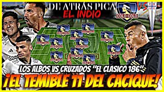 🚨EL TREMENDO 11 DEL CACIQUE CONTRA U CATOLICA⚪LA FINAL DE ALMIRON EN EL CLASICO⚫FALCONZAMPEDRI🤟 [upl. by Fleischer579]