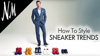 Men’s Fashion Trends 2016 How to Style Sneakers  Neiman Marcus [upl. by Erdnassac]