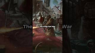 The Krieg Civil War  Warhammer 40k lore warhammer40k deathkorpsofkrieg warhammer40klore [upl. by Shawna]