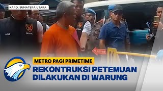 Proses Rekontruksi Pembakaran Rumah Wartawan  Metro Pagi Primetime [upl. by Staffard]