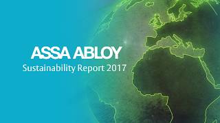 ASSA ABLOY Sustainability report 2017 [upl. by Diehl817]