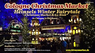 Cologne Christmas Market  Heinzels Winter Fairytale 2021  Christmas Market amp Ice Rink  4K HDR [upl. by Tolley]