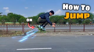 सीखें Inline Skate पर Jump लेना  Skating Lesson in hindi  Vishal Skater [upl. by Leontyne]