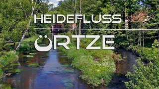 Die Örtze  der Heide echtester Fluss [upl. by Cirded]