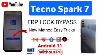 Tecno Spark 7 Frp BypassWithout Pc google account remove tecno Spark 7android 11 2024 [upl. by Yenattirb]