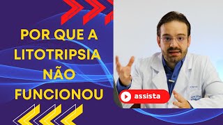 3 Fatores para a LITOTRIPSIA Extracorpórea Não Funcionar [upl. by Allcot]