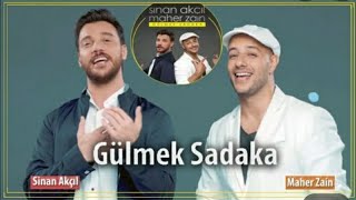 SINAN AKCIL MAHER ZAIN GULMEK SADAKA OFFICIAL VIDEO [upl. by Eelibuj]