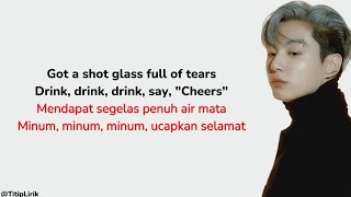 Lirik Jung Kook  Shot Glass Of Tears dan Terjemahannya [upl. by Flita]