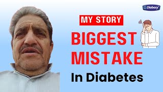 My Biggest Mistake In Diabetes  Diabexy [upl. by Nnyla]