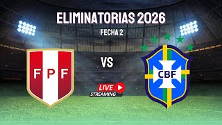 Perú vs Brasil en vivo l Clasificatorias Mundial 2026 [upl. by Enitsirk]