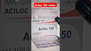 Aciloc 150 tablet kis kaam aati hai  Aciloc 150 tablet use in hindi  ranitidine 150 tablet use [upl. by Carli]