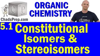 51 Overview of Isomers  Constitutional Isomers and Stereoisomers  Organic Chemistry [upl. by Neelrahc]