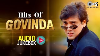 Hits Of Govinda  Audio Jukebox  Govinda Songs  Govinda Hit Collection Songs Playlist [upl. by Kernan]