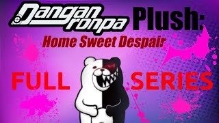 Danganronpa Plush Home Sweet Despair THE COMPLETE SERIES [upl. by Zampardi]