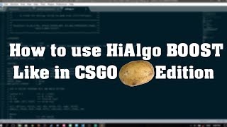 How to use HiAlgo BOOST with CSGO  How to INCREASE FPS in CSGO [upl. by Ede]