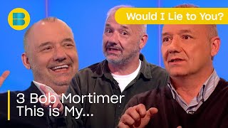 3 Bob Mortimer quotThis Is Myquot Tales  Would I Lie to You  Banijay Comedy [upl. by Eirrab237]